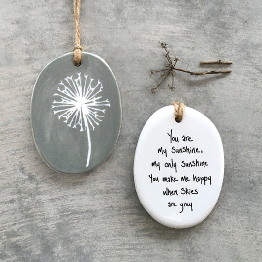 East of India Porcelain ornament You are my sunshine